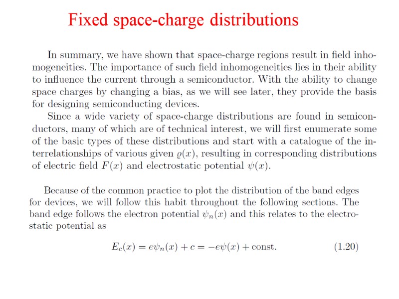 Fixed space-charge distributions